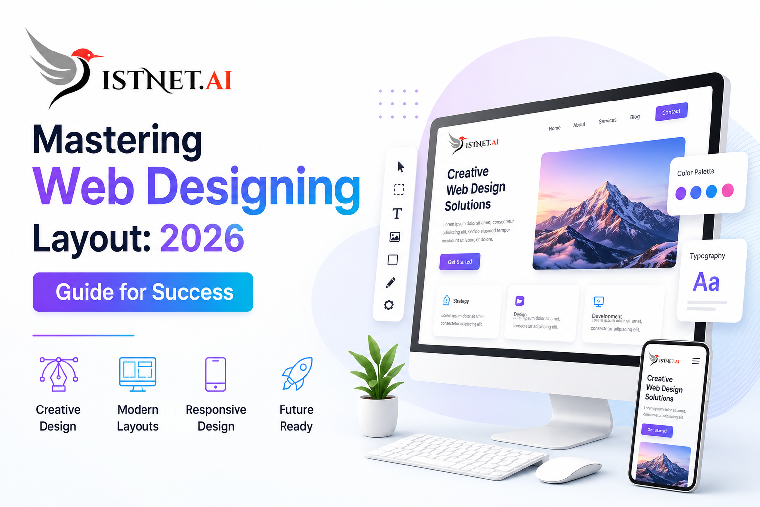 Mastering Web Designing Layout: 2026 Guide for Success